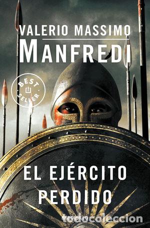 Libros: EL EJ&Eacute;RCITO PERDIDO - MANFREDI, VALERIO MASSIMO - Foto 1