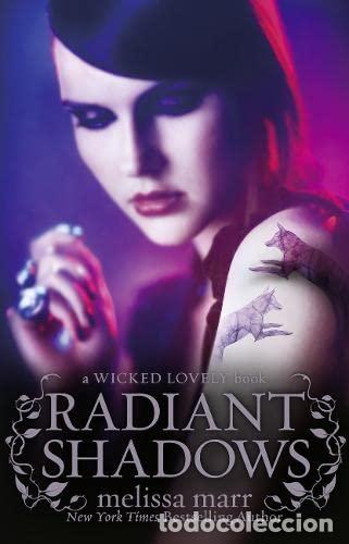 Libros: Radiant Shadows - Melissa Marr - Foto 1