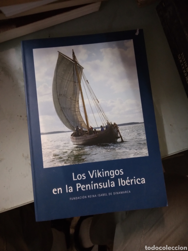 Libros: Los vikingos en la pen&iacute;nsula ib&eacute;rica 2004