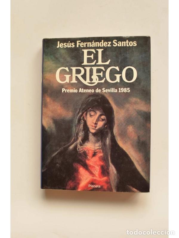 Libros: El griego - FERN&Aacute;NDEZ SANTOS, Jes&uacute;s - Foto 1