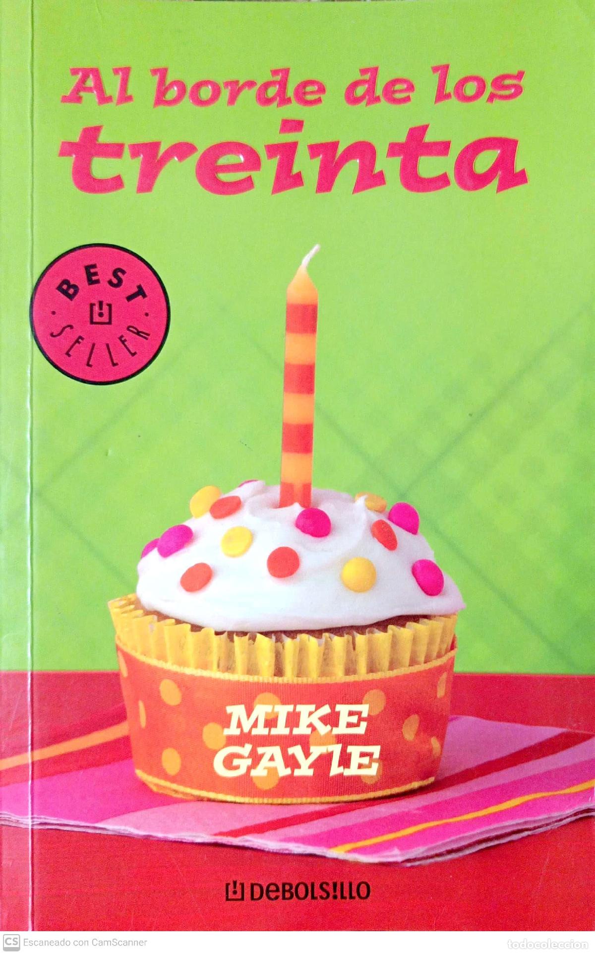 Libros: Al borde de los treinta - Gayle, Mike - Foto 1