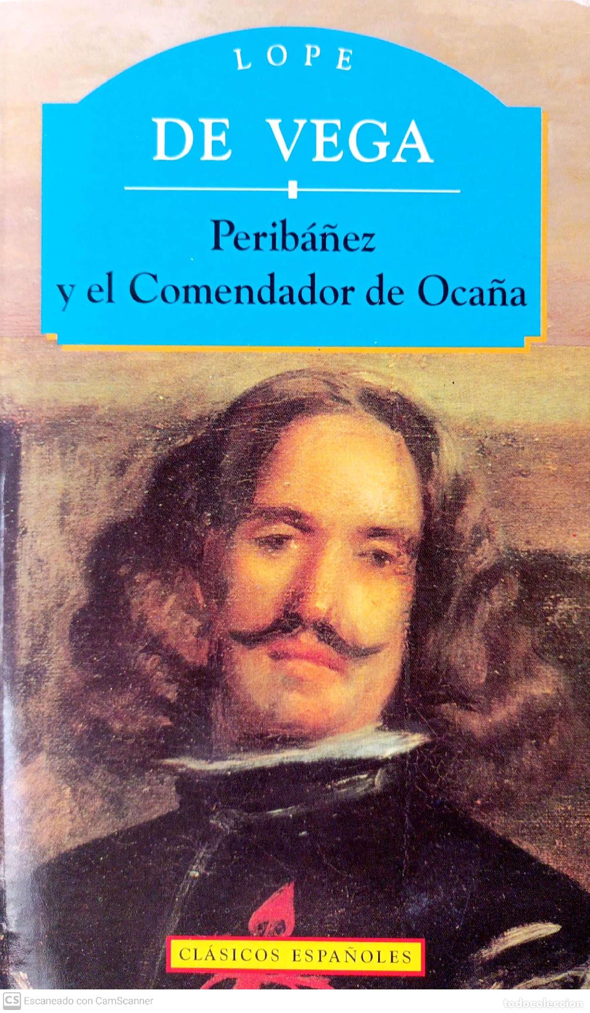 Libros: Perib&aacute;&ntilde;ez y el Comendador de Oca&ntilde;a - Lope de Vega - Foto 1