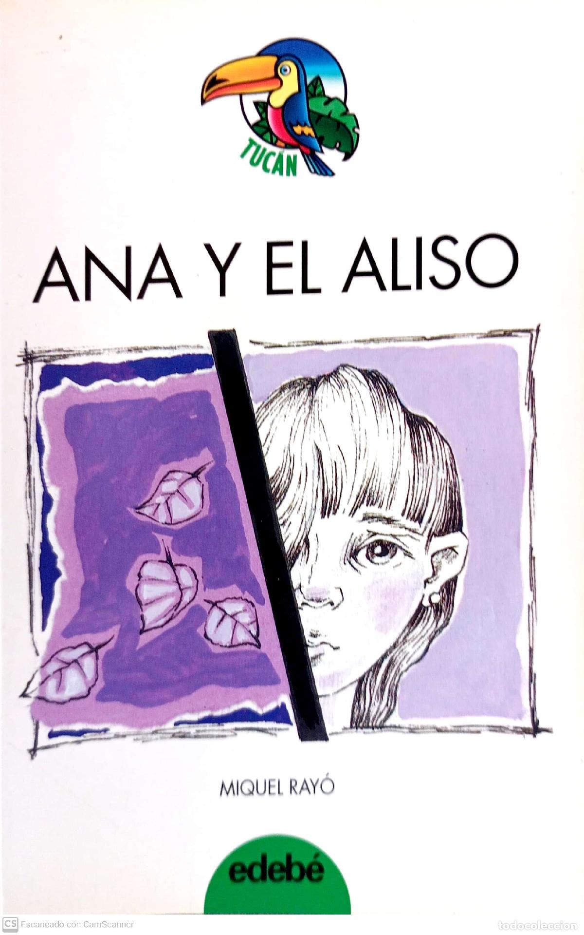 Libros: Ana y el aliso - Ray&oacute; i Ferrer, Miquel - Foto 1