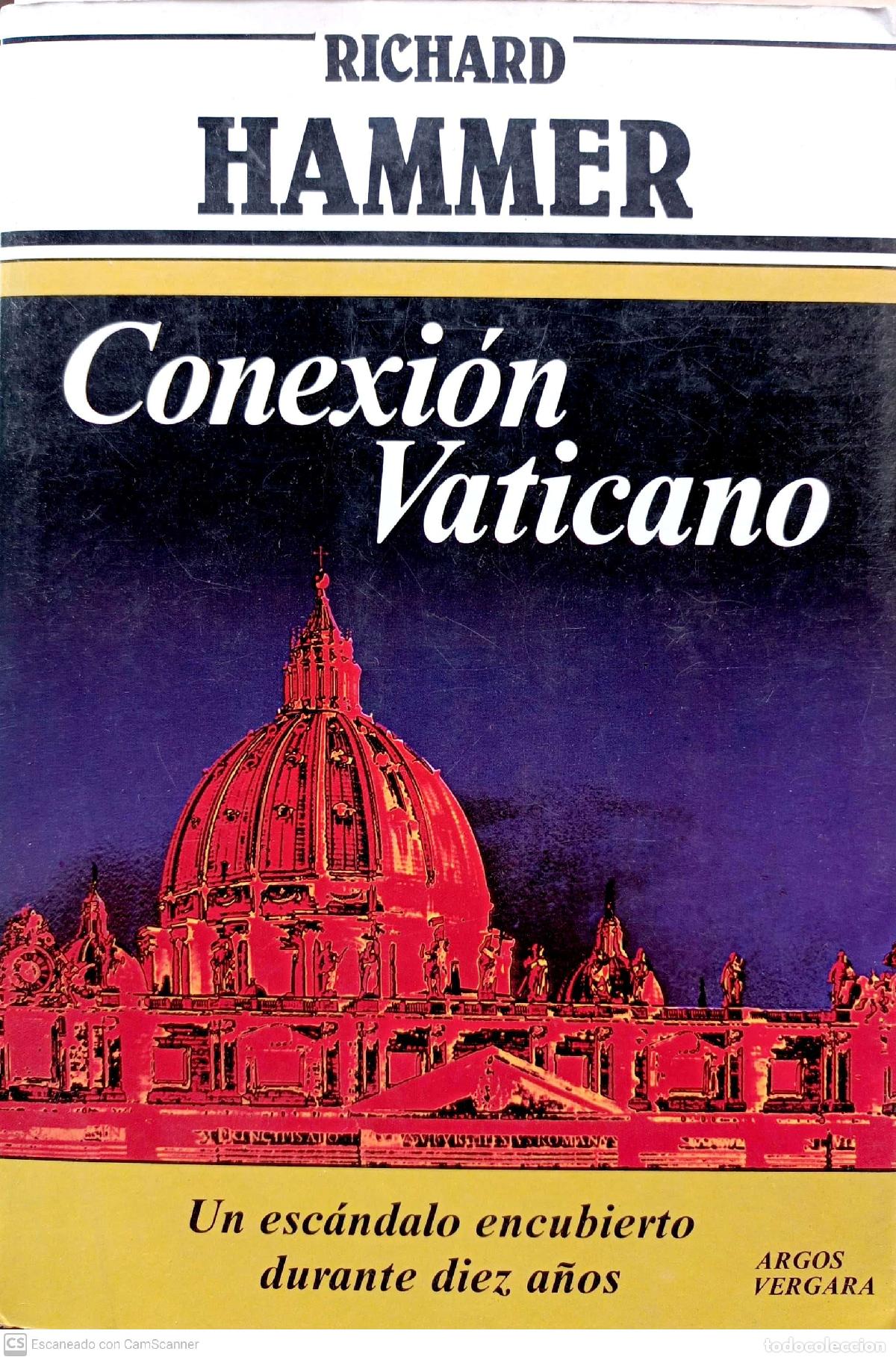 Libros: Conexi&oacute;n Vaticano - Hammer, Richard - Foto 1
