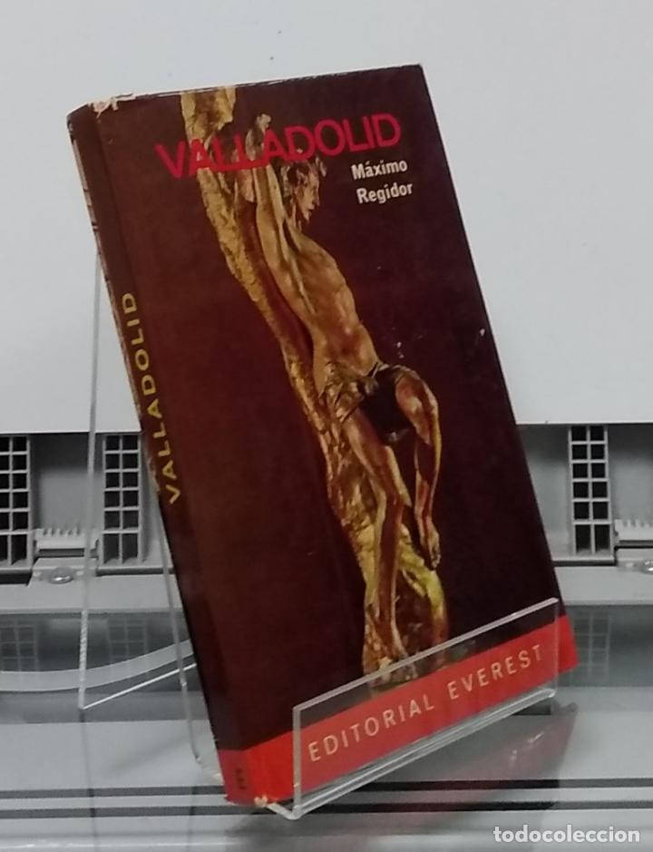 Libros: Valladolid - M&aacute;ximo Regidor - Foto 1