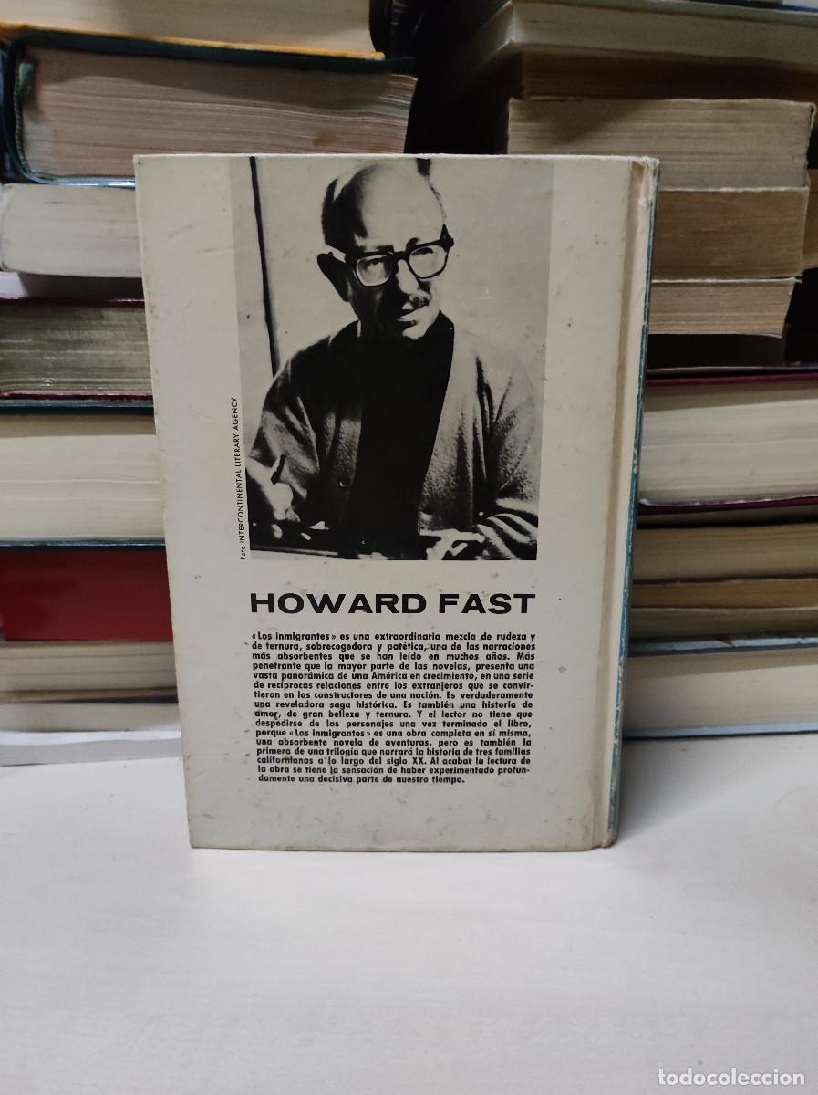 Libros: LOS INMIGRANTES HOWARD FAST - Foto 2