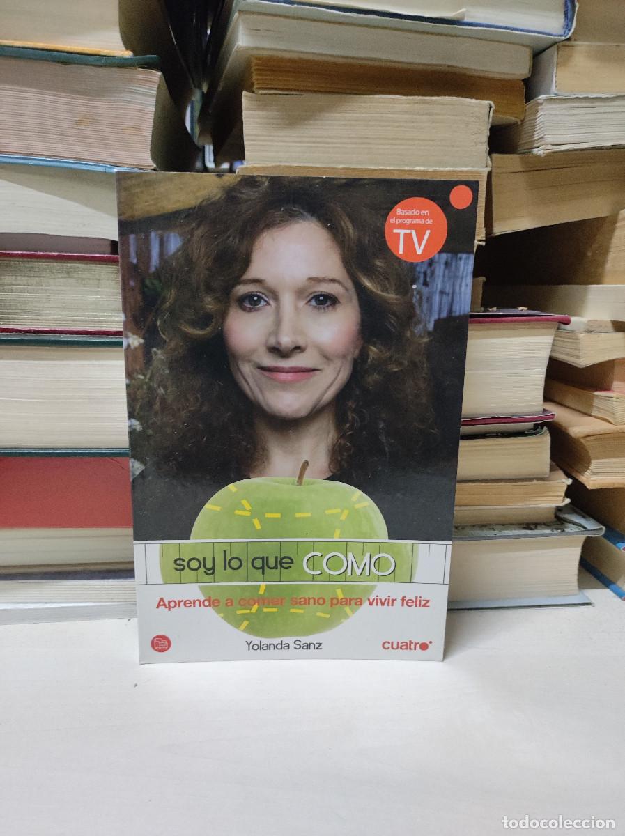 Libros: Soy lo que como - Yolanda Sanz - Foto 1