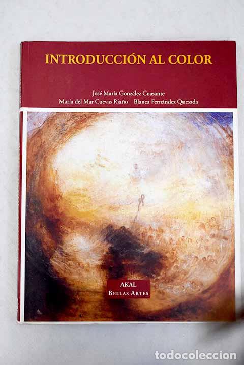 Libros: Introducci&oacute;n al color.- Cuasante, Jos&eacute; Mar&iacute;a - Foto 1