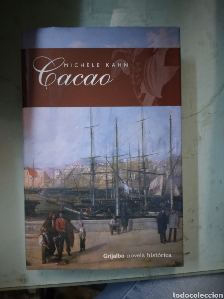 Libros: Michele Kahn, Cacao, Grijalbo - Foto 1