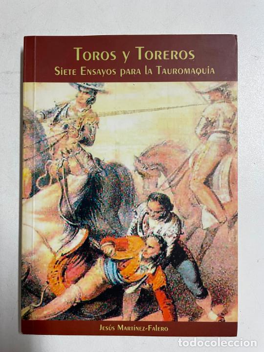Libros: TOROS Y TOREROS / JES&Uacute;S MART&Iacute;NEZ-FALERO - Foto 1