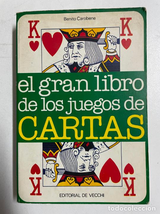 Libros: El gran libro de los juegos de cartas / Benito Carobene - Foto 1