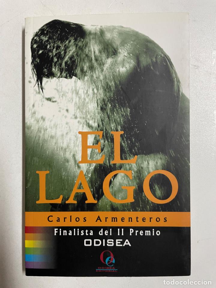 Libros: El lago / Carlos Armenteros - Foto 1