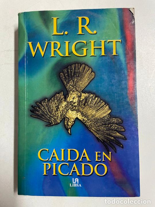 Libros: Caida en picado / L.R. Wright - Foto 1