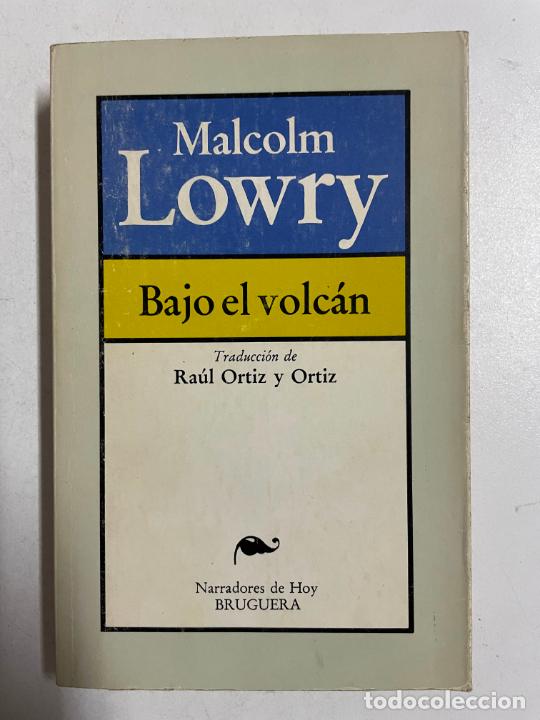 Libros: Bajo el volc&aacute;n / Malcolm Lowry - Foto 1
