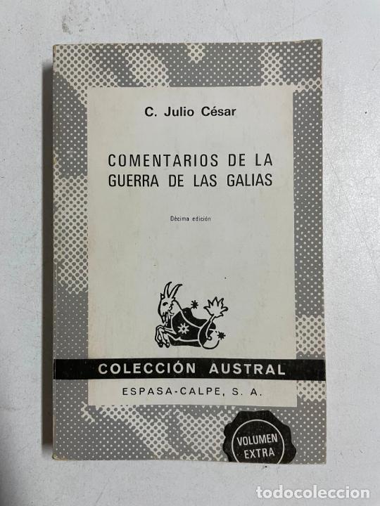 Libros: Comentarios de la guerra de las galias / C. Julio C&eacute;sar - Foto 1