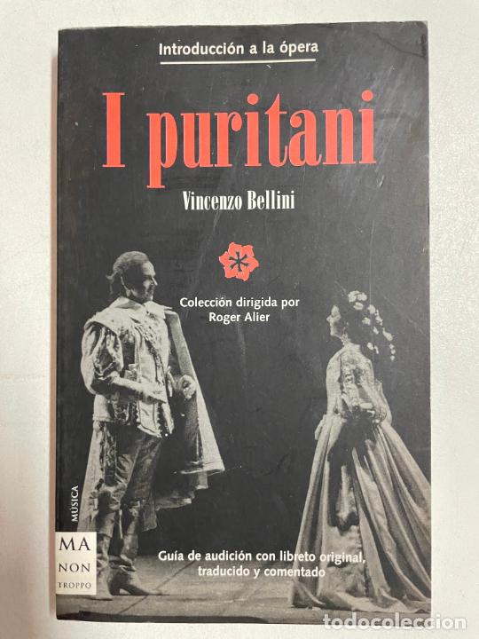 Libros: I Puritani / Vincenzo Bellini - Foto 1