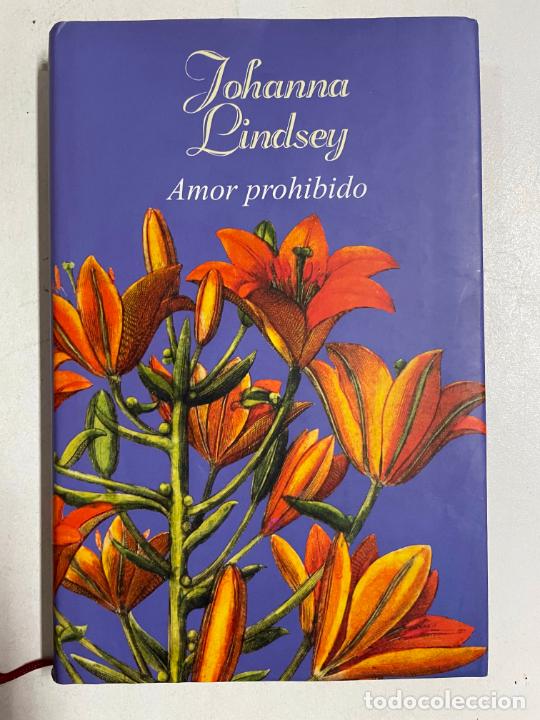 Libros: Amor prohibido / Johanna Lindsey - Foto 1