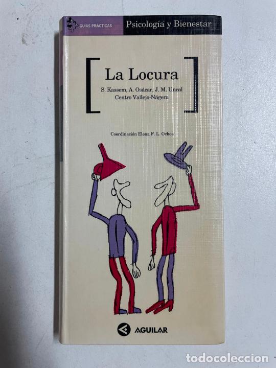 Libros: La locura / S. Kassem, A. Os&aacute;car - Foto 1