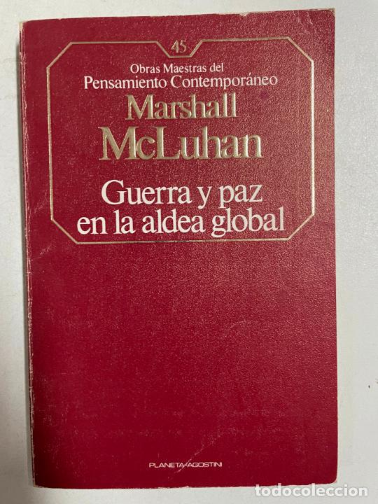 Libros: Guerra y paz en la aldea global / Marshall McLuhan - Foto 1