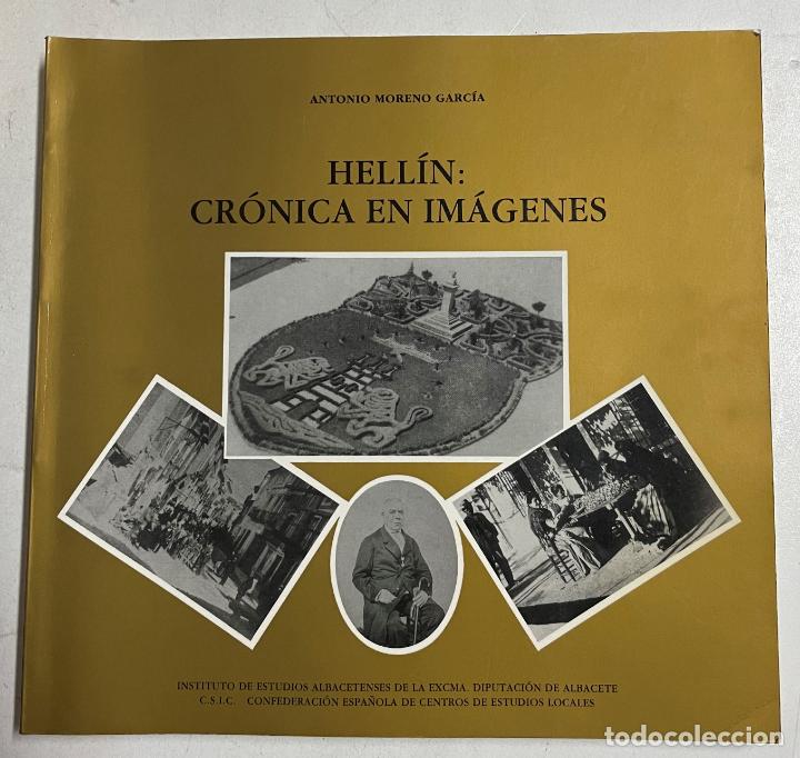 Libros: Hell&iacute;n. Cr&oacute;nica en imagenes / Antonio Moreno Garc&iacute;a - Foto 1