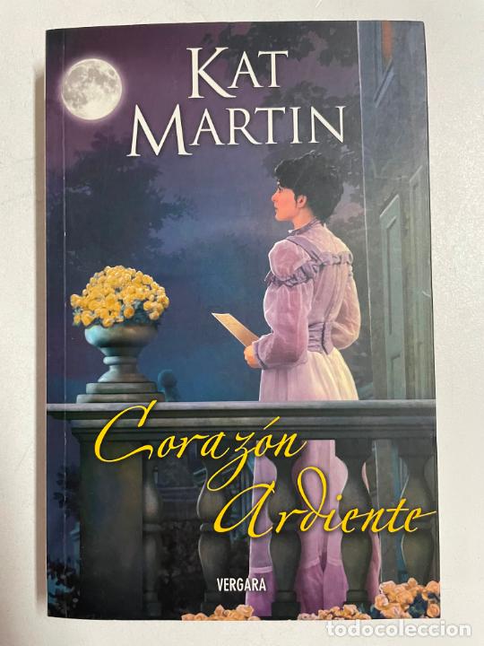 Libros: Coraz&oacute;n ardiente / Kat Martin - Foto 1