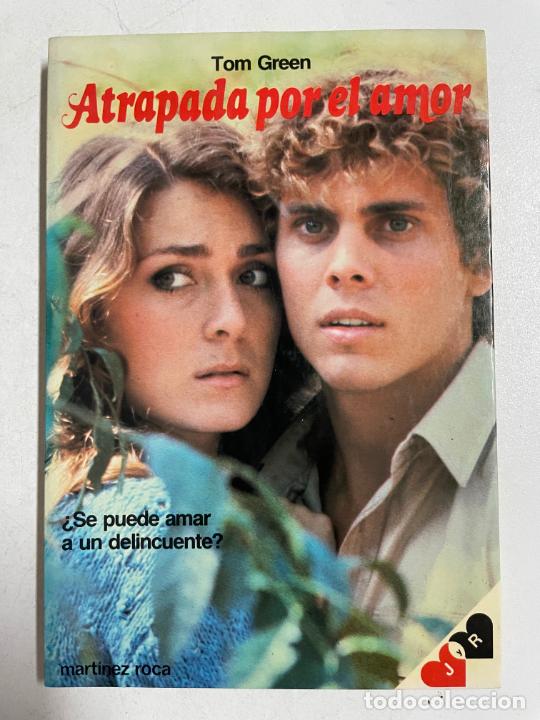 Libros: Atrapada por el amor / Tom Green - Foto 1