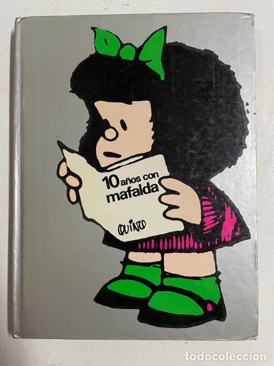 Libros: 10 a&ntilde;os con Mafalda / Quino - Foto 1
