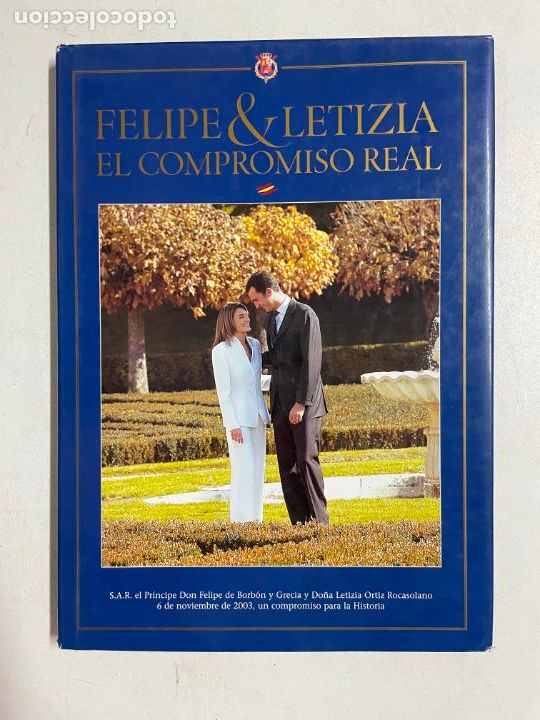 Libros: Felipe & Leticia. El compromiso Real - Foto 1