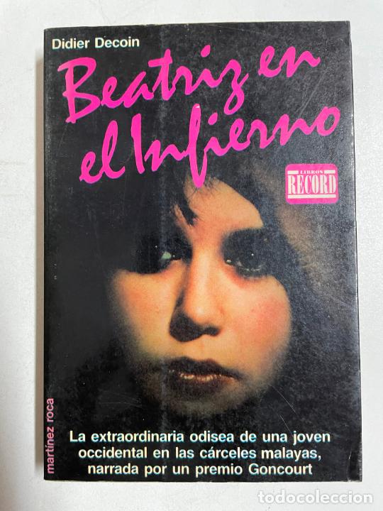 Libros: Beatriz en el infierno / Didier Decoin - Foto 1