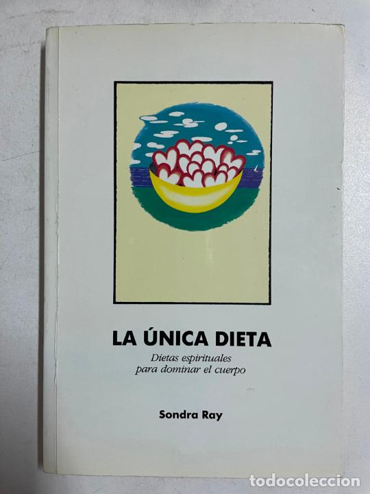 Libros: La &uacute;nica dieta / Sandra Ray - Foto 1