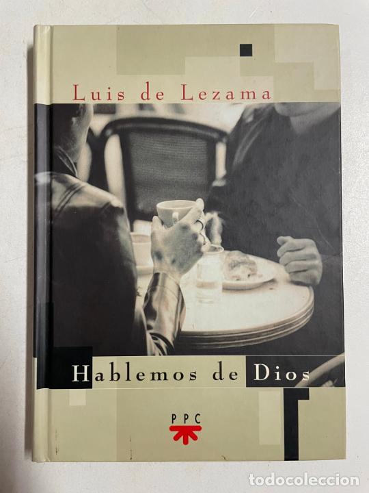 Libros: Hablemos de Dios / Luis de Lezama - Foto 1