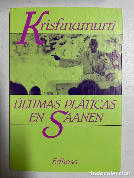 Libros: &Uacute;ltimas pl&aacute;ticas en Saanen / Krishnamurti - Foto 1