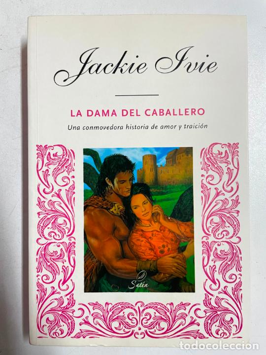 Libros: La dama del caballero / Jackie Ivie - Foto 1