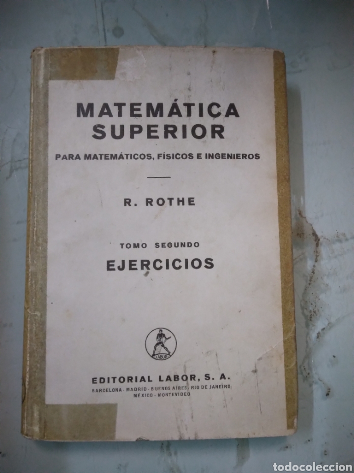 Libros: R.Rothe, Matem&aacute;ticas Superior, Editorial Labor - Foto 1
