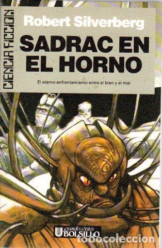 Libros: Sadrac en el horno - Silverberg, Robert - Foto 1