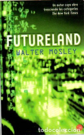 Libros: Futureland - Mosley, Walter - Foto 1
