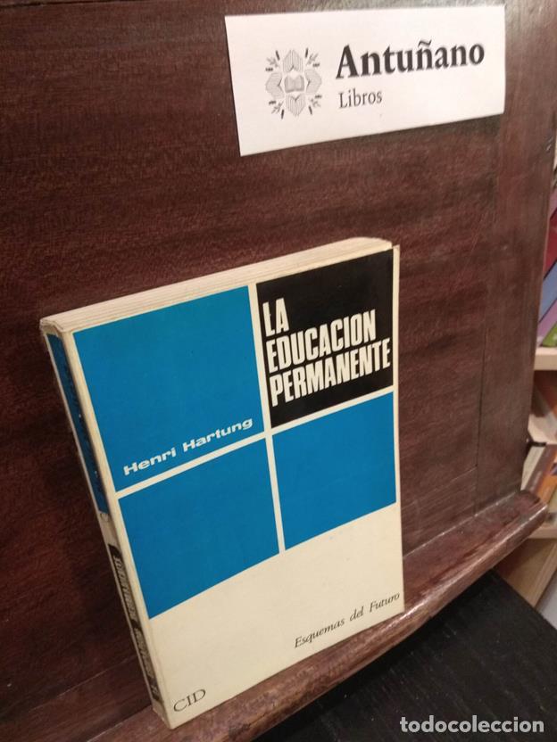 Libros: La educaci&oacute;n permanente - Foto 1