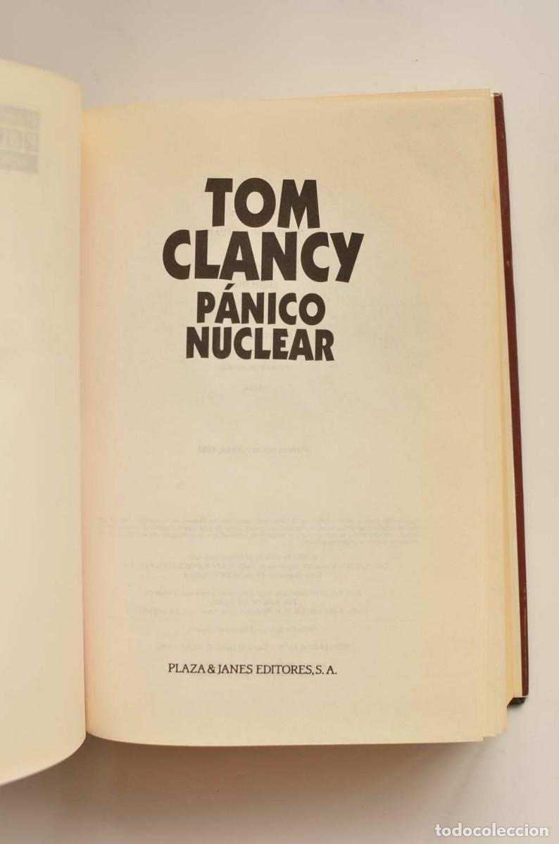 Libros: P&aacute;nico nuclear - CLANCY, Tom - Foto 3