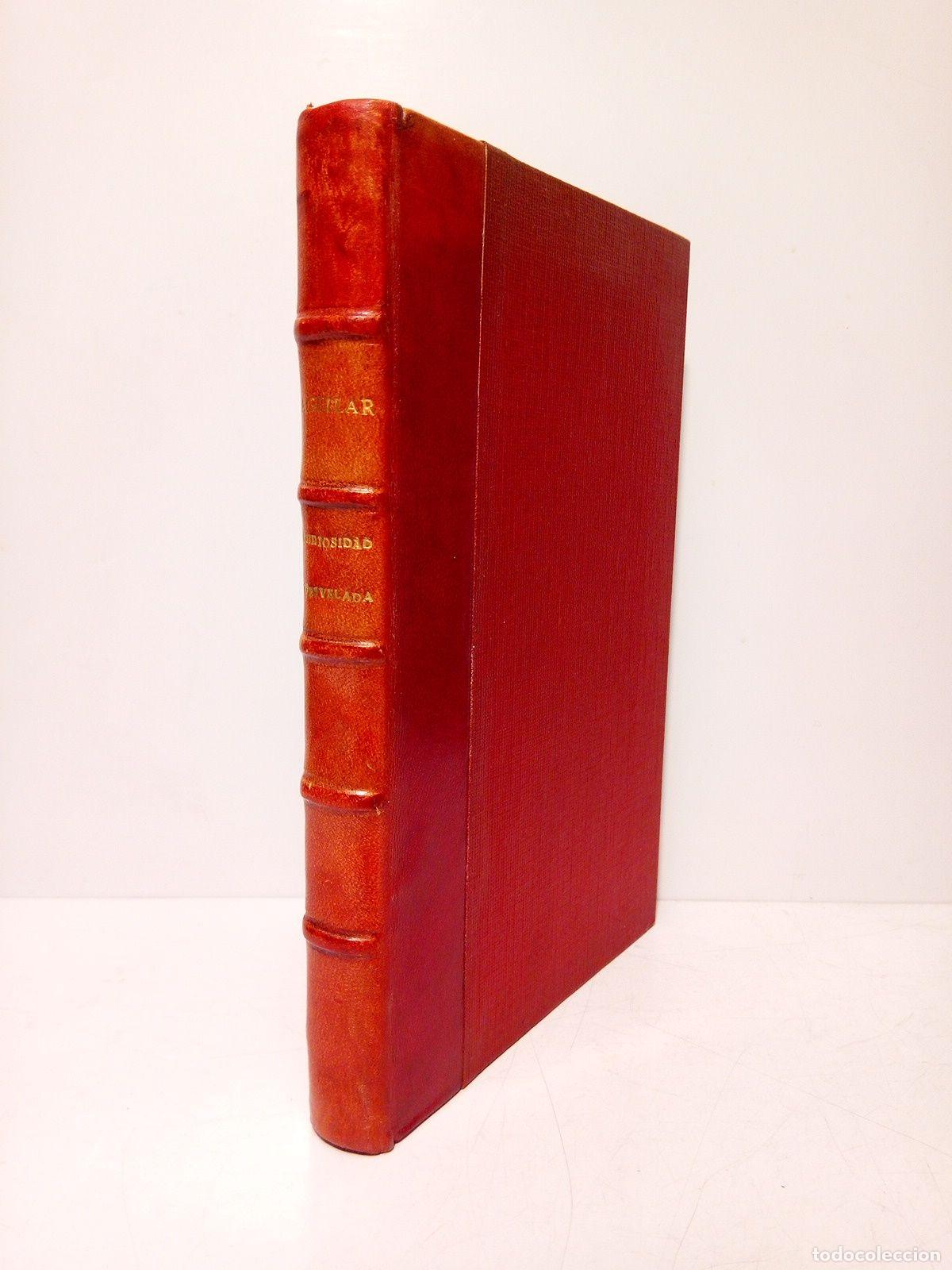 Libros: AGUILAR CATENA, J. - La curiosidad desvelada - Foto 1