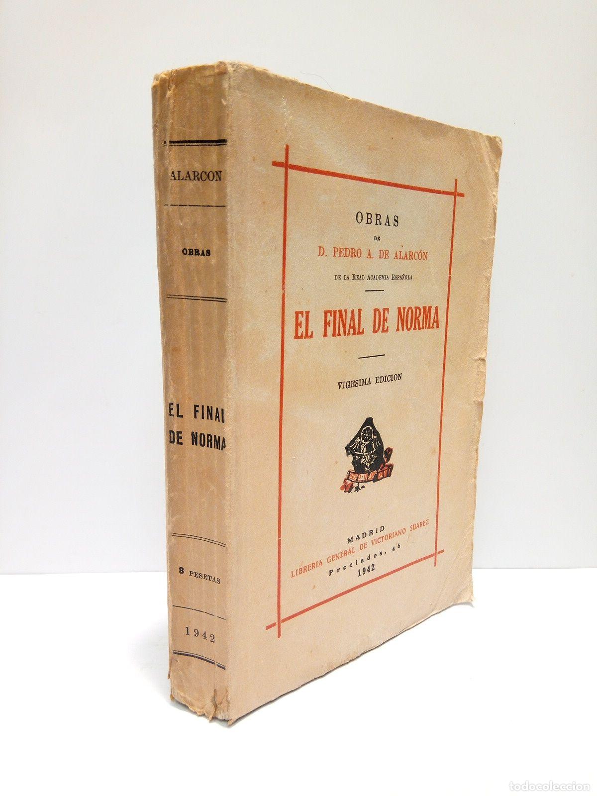 Libros: ALARCON, Pedro A. de - El final de Norma. (Novela) - Foto 1