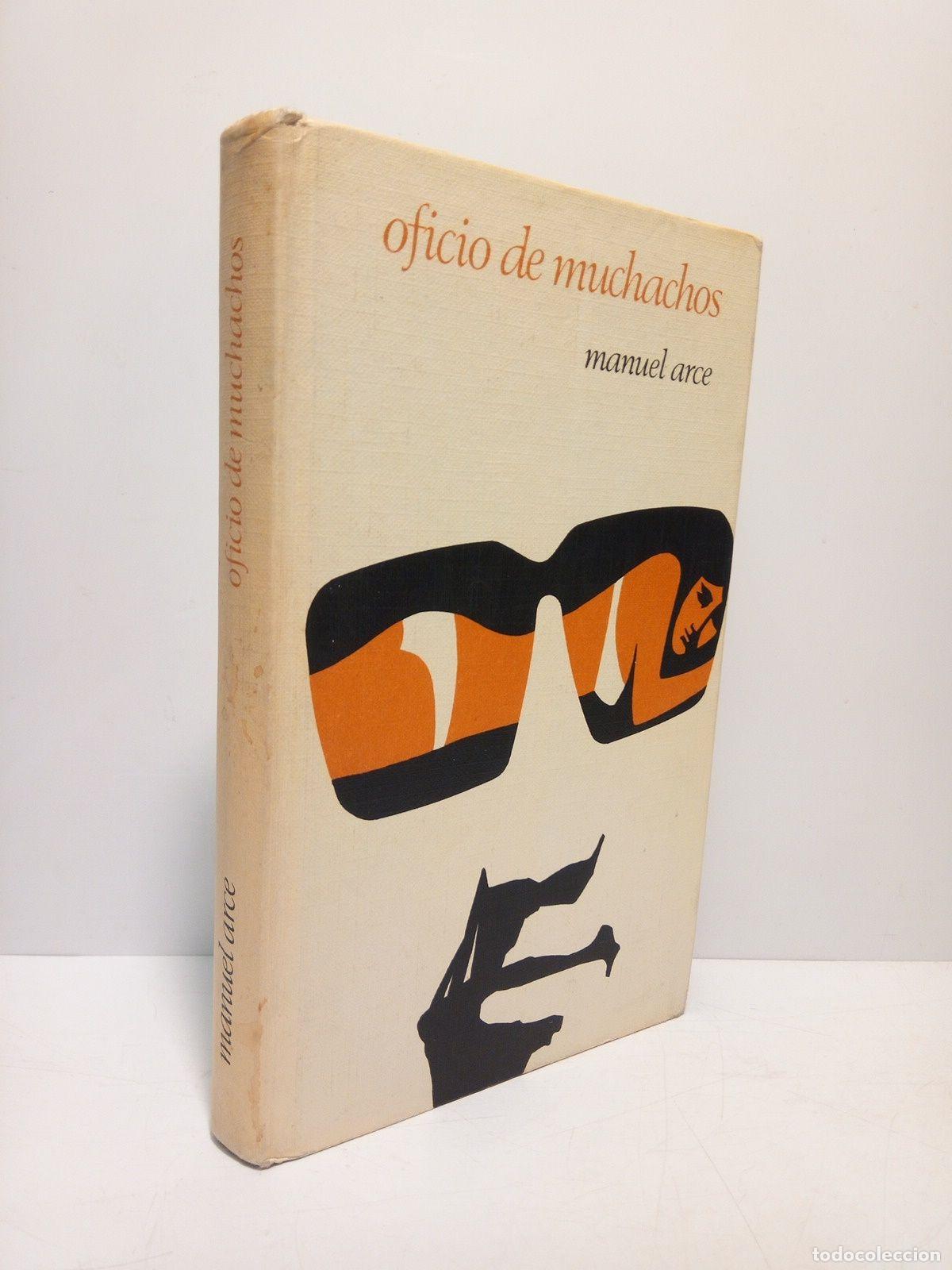 Libros: ARCE, Manuel - Oficio de muchachos - Foto 1