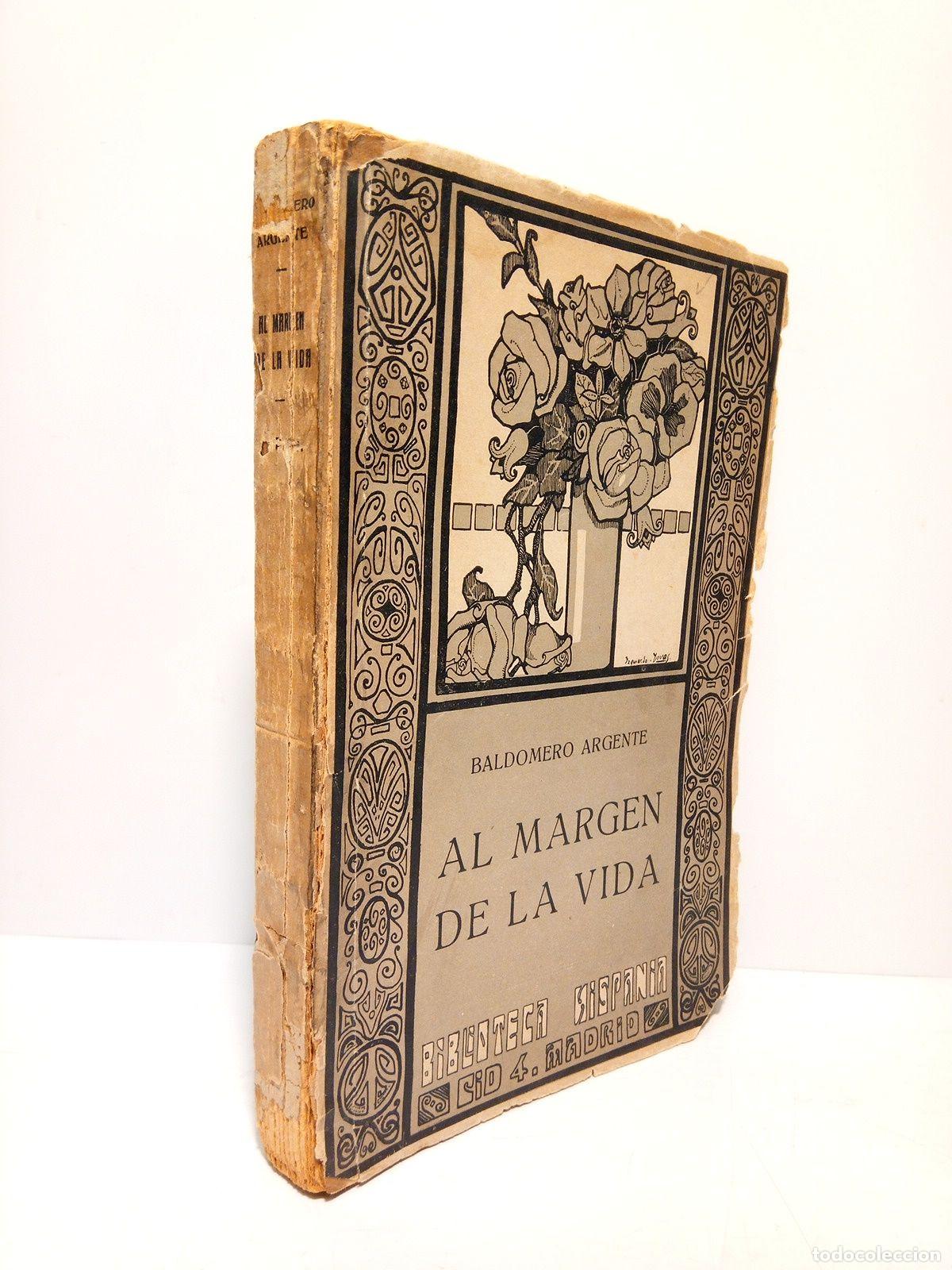 Libros: ARGENTE, Baldomero - Al margen de la vida - Foto 1