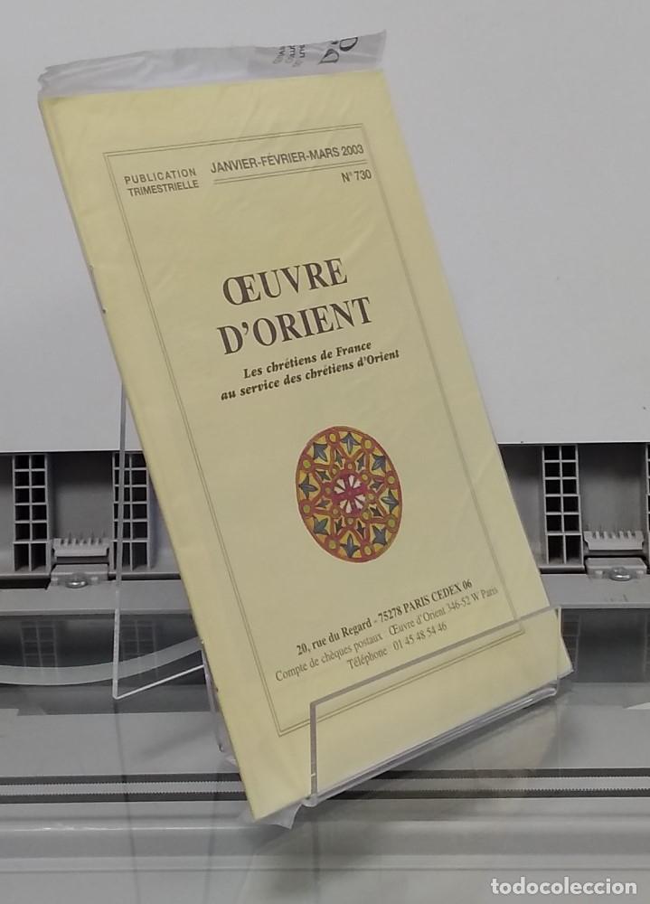 books: (NUEVO) Oeuvre d'Orient 730 (janvier-f&eacute;vrier-mars 2003). NUEVO - vvaa