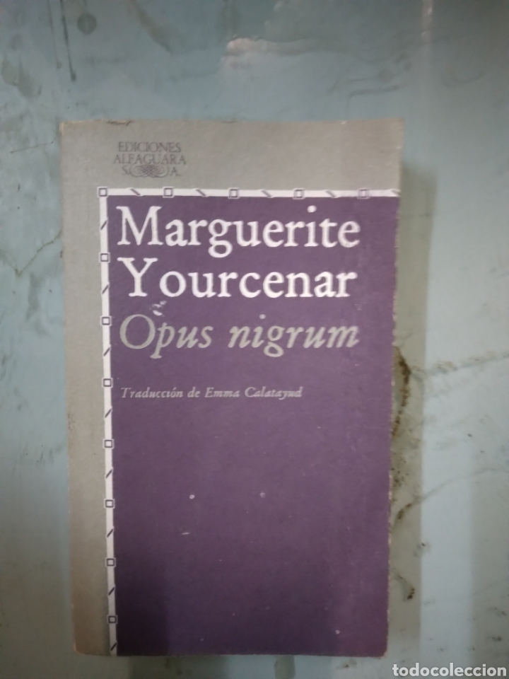 Libros: Marguerite Yourcenar, Opus nigrum - Foto 1
