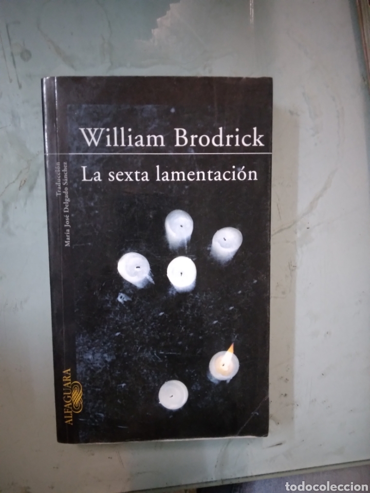 Libros: William Brodrick, La sexta lamentacion Alfaguara - Foto 1