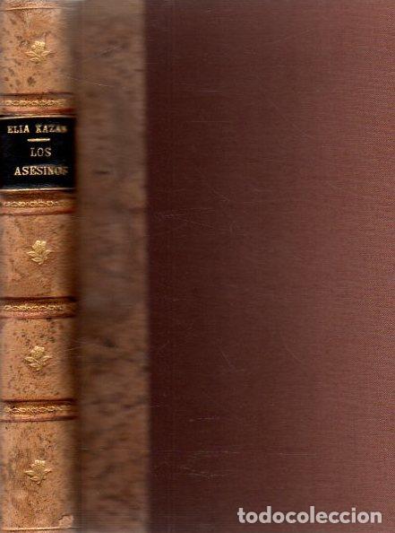 Libros: Los asesinos - Kazan, Elia - Foto 1