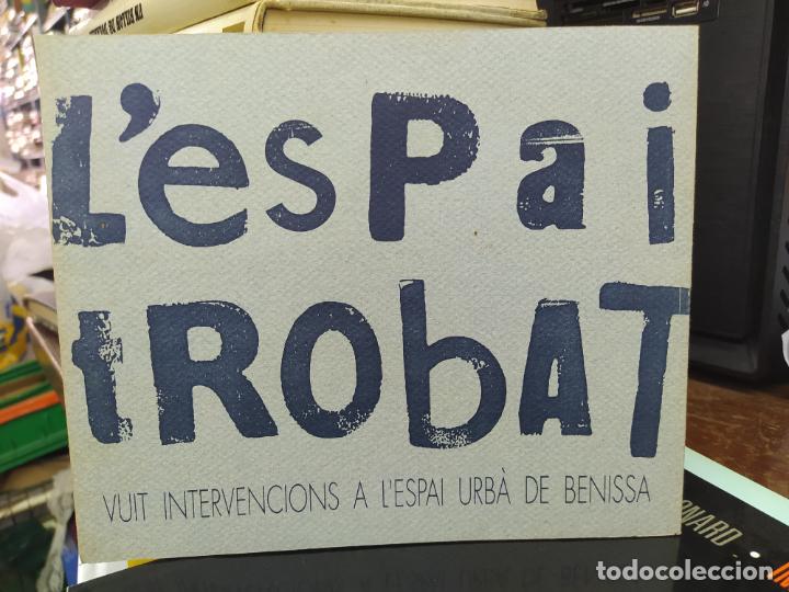 Libros: L&acute;ESPAI TROBAT. A&Ntilde;O 1992. ART548-1944 - Foto 1