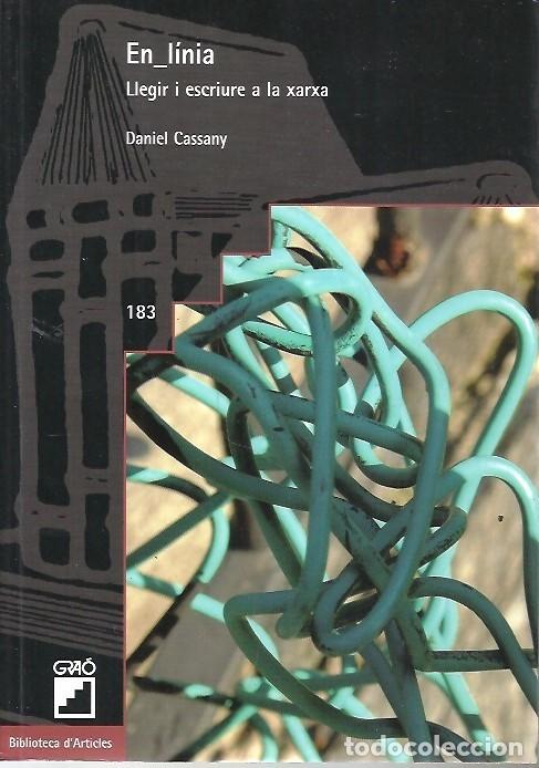 Libros: EN LINEA LLEGIR I ESCRIURE A LA XARXA DANIEL CASSANY - Foto 1