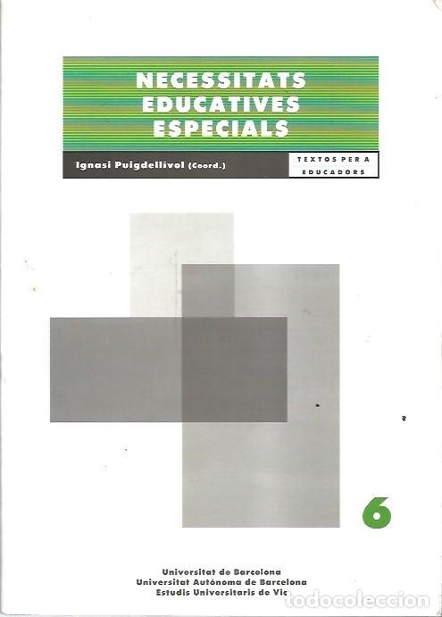 Libros: NECESSITATS EDUCATIVES ESPECIALS IGNASI PUIGDELLIVOL - Foto 1