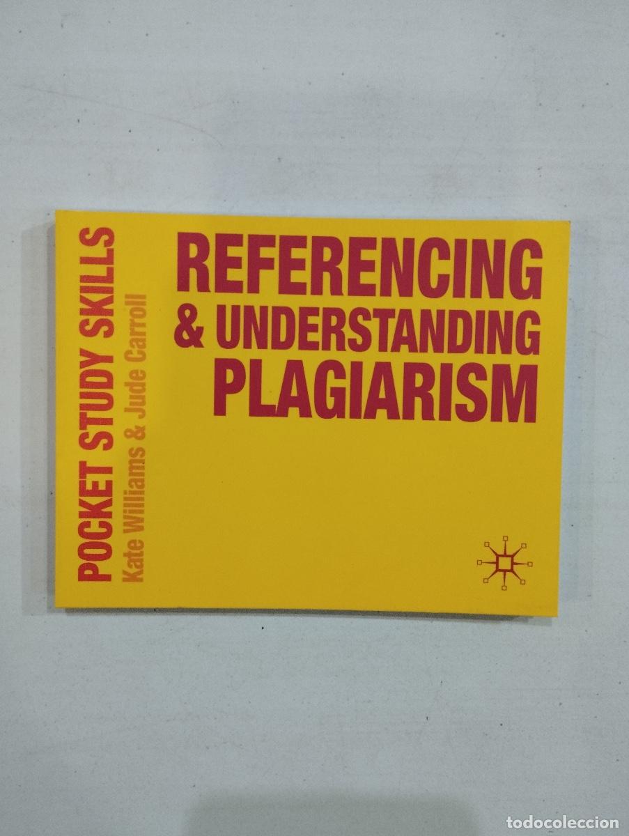 Libros: Kate Williams / Jude Carroll - Referencing & understanding plagiarism